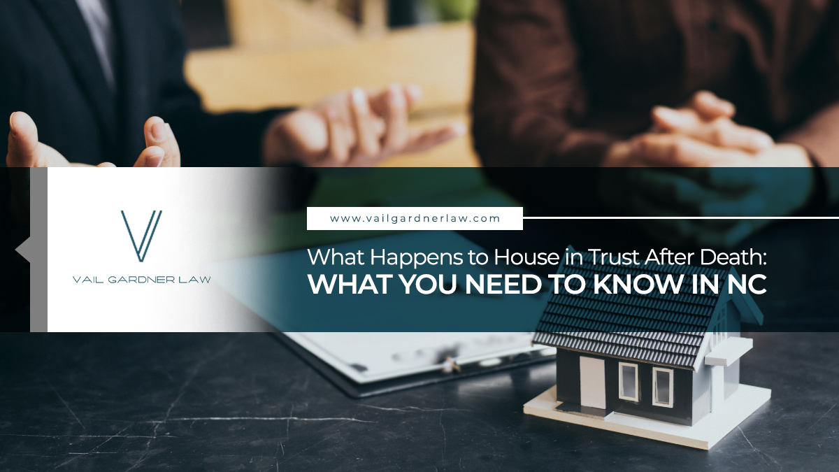 what happens to house in trust after death